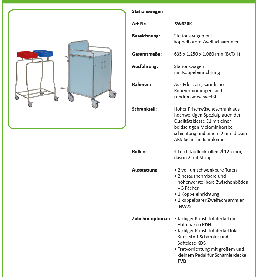 Stationswagen mit koppelbarem 2-fach Sammler